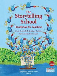 Cover image for The Storytelling School: Handbook for Teachers