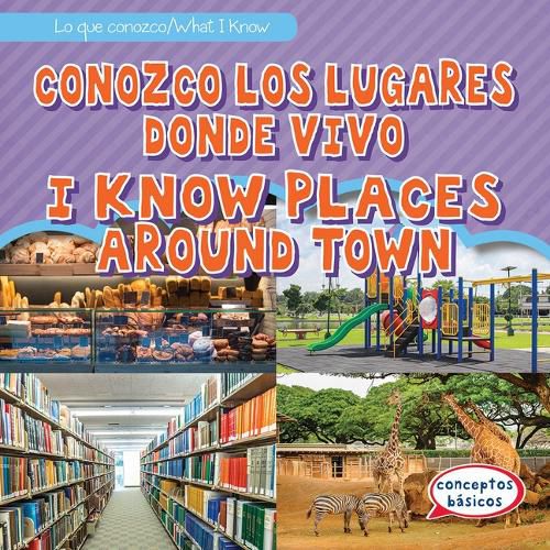 Cover image for Conozco Los Lugares Donde Vivo / I Know Places Around Town