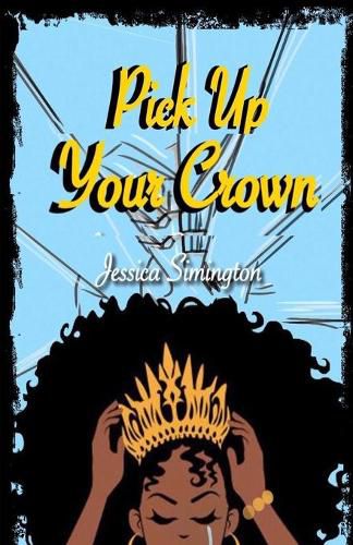 Cover image for Pick Up Your Crown