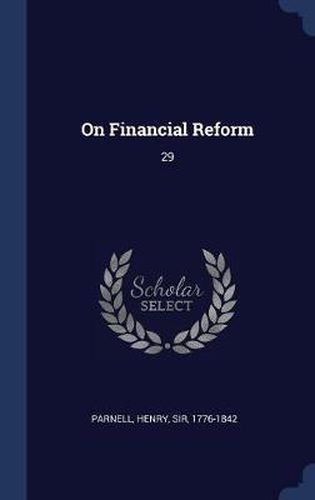 On Financial Reform: 29