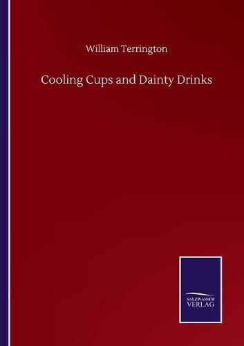 Cover image for Cooling Cups and Dainty Drinks