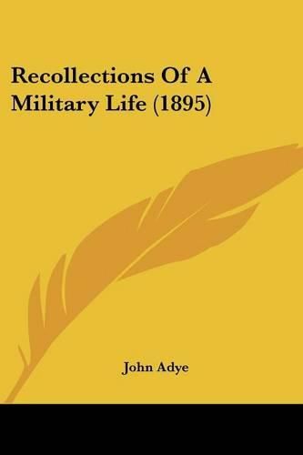 Cover image for Recollections of a Military Life (1895)