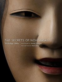 Cover image for The Secrets Of Noh Masks