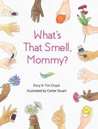 Cover image for What's That Smell, Mommy?