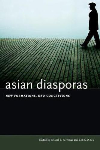 Cover image for Asian Diasporas: New Formations, New Conceptions