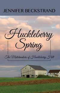 Cover image for Huckleberry Spring