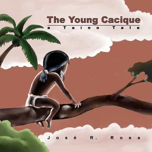 Cover image for The Young Cacique