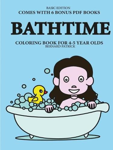 Cover image for Coloring Book for 4-5 Year Olds (Bathtime)