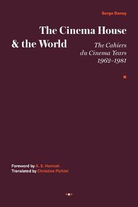 Cover image for The Cinema House and the World