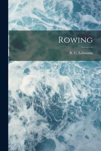 Cover image for Rowing