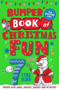 Cover image for Bumper Book of Christmas Fun for 7 Year Olds