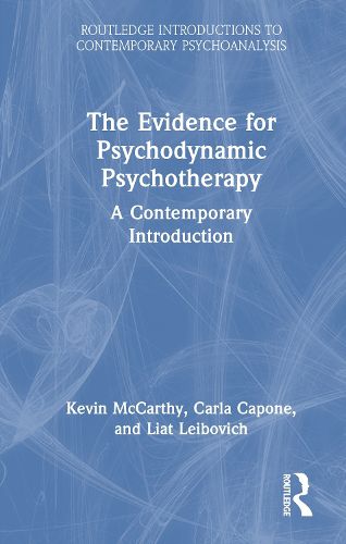 Cover image for The Evidence for Psychodynamic Psychotherapy