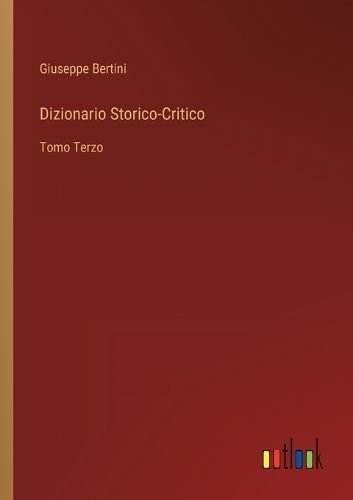 Cover image for Dizionario Storico-Critico