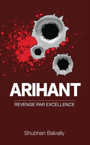 Cover image for Arihant: Revenge Par Excellence