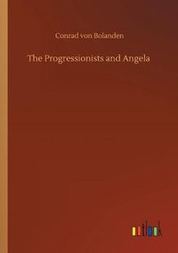 Cover image for The Progressionists and Angela