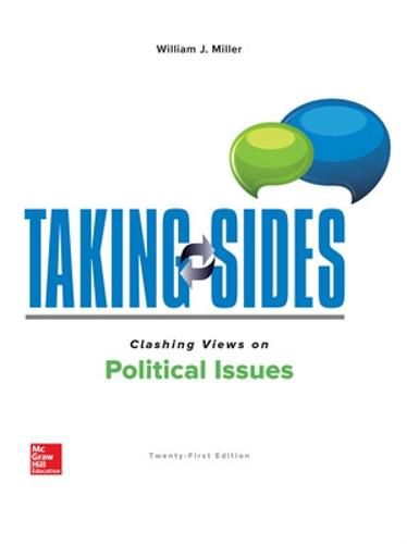 Cover image for Taking Sides: Clashing Views on Political Issues