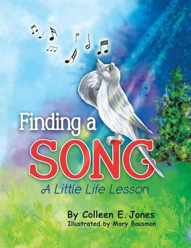 Finding a Song: A Little Life Lesson