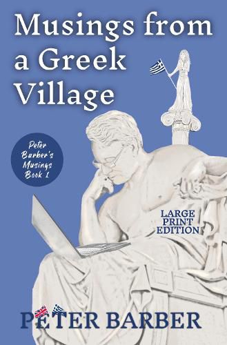 Musings from a Greek Village - Large Print