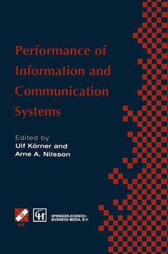 Performance of Information and Communication Systems: IFIP TC6 / WG6.3 Seventh International Conference on Performance of Information and Communication Systems (PICS '98) 25-28 May 1998, Lund, Sweden