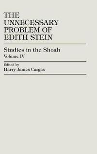 Cover image for The Unnecessary Problem of Edith Stein