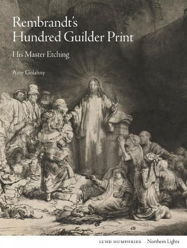 Cover image for Rembrandt's Hundred Guilder Print: His Master Etching