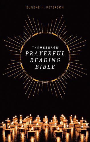 Message Prayerful Reading Bible (Softcover), The