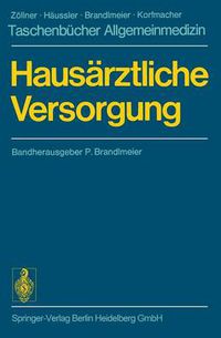 Cover image for Hausarztliche Versorgung: Bereitschafts- und Notdienste Der kranke Mensch Labordiagnostik