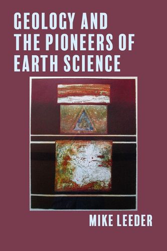 Cover image for Geology and the Pioneers of Earth Science