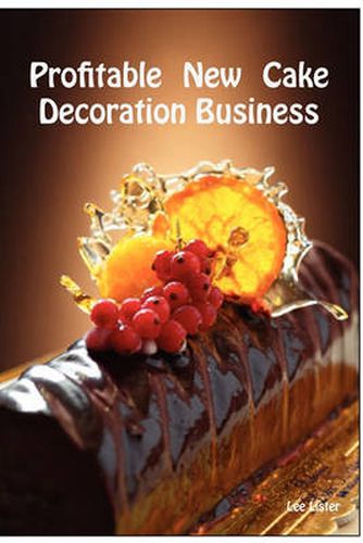 Cover image for Profitable New Cake Decoration Business