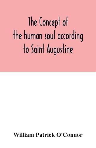 The concept of the human soul according to Saint Augustine