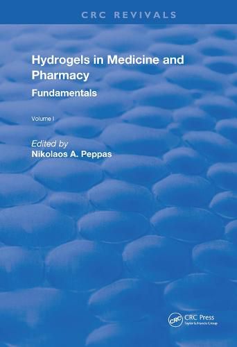 Cover image for Hydrogels in Medicine and Pharmacy: Fundamentals