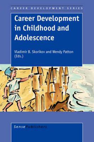 Cover image for Career Development in Childhood and Adolescence