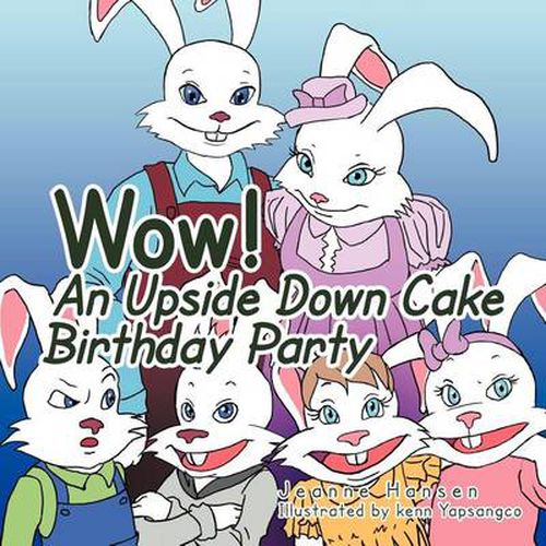 Cover image for WOW! An Upside Down Cake Birthday Party!