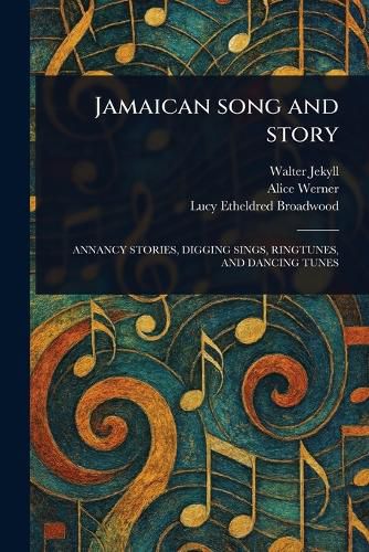 Cover image for Jamaican Song and Story