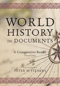 Cover image for World History in Documents: A Comparative Reader, 2nd Edition