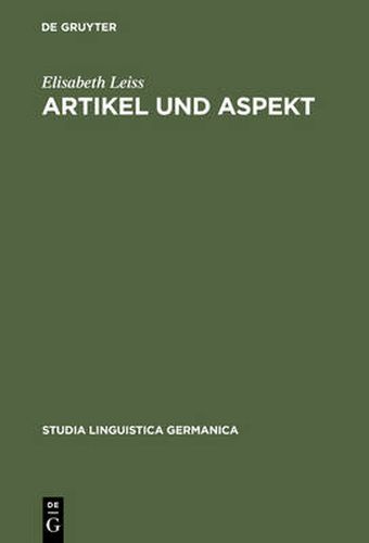 Cover image for Artikel und Aspekt: Die grammatischen Muster von Definitheit