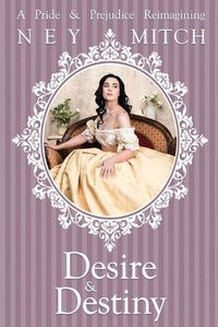 Cover image for Desire & Destiny