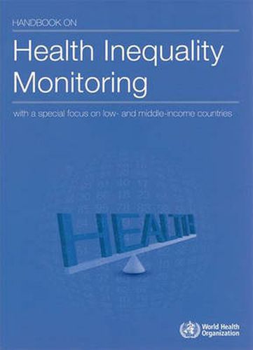 Cover image for Handbook on health inequality monitoring: with a special focus on low- and middle-income countries