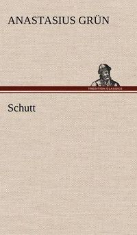 Cover image for Schutt
