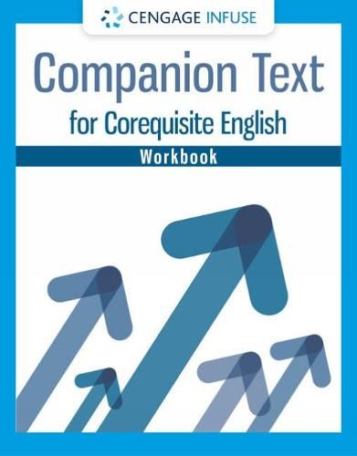 Cover image for Student Workbook for Cengage's Companion Text for Corequisite English