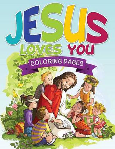 Cover image for Jesus Loves You Coloring Book