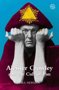 Cover image for Aleister Crowley and the Cult of Pan