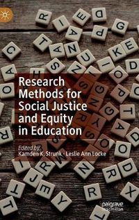 Cover image for Research Methods for Social Justice and Equity in Education