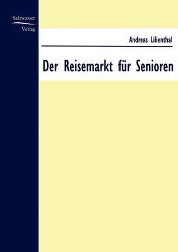 Cover image for Der Reisemarkt fur Senioren