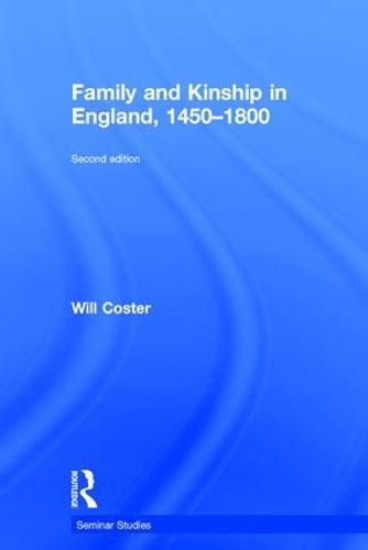 Cover image for Family and Kinship in England 1450-1800