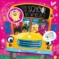 Cover image for Time for School... No Worries!