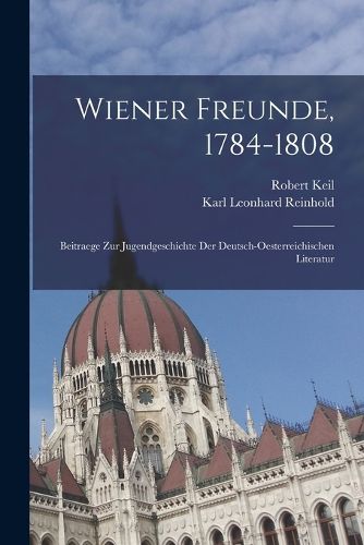 Cover image for Wiener Freunde, 1784-1808
