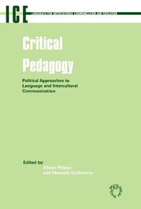 Cover image for Critical Pedagogy: Political Approaches to Languages and Intercultural Communication