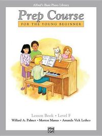Cover image for Alfred's Basic Piano Library Prep Course Lesson F