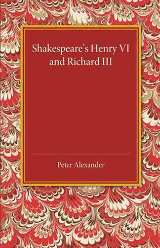 Cover image for Shakespeare's Henry VI and Richard III